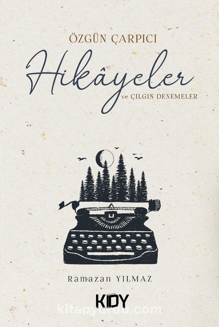 Özgün Çarpıcı Hikayeler & Çılgın Denemeler